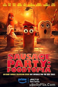 Sausage Party Foodtopia 2024 [S01-EP01-08] Hindi Web Series Download